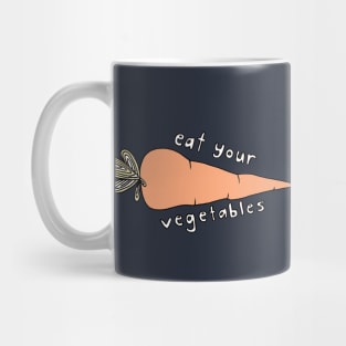 Eat Your Vegetables Mug